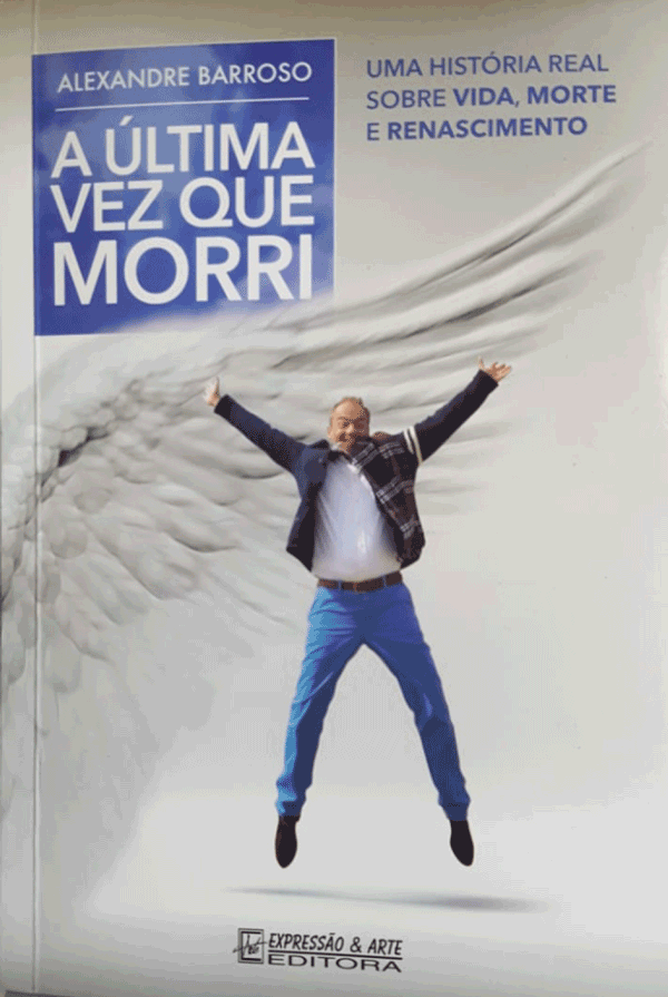 transplante de orgaos ultima vez que morri alexandre barroso